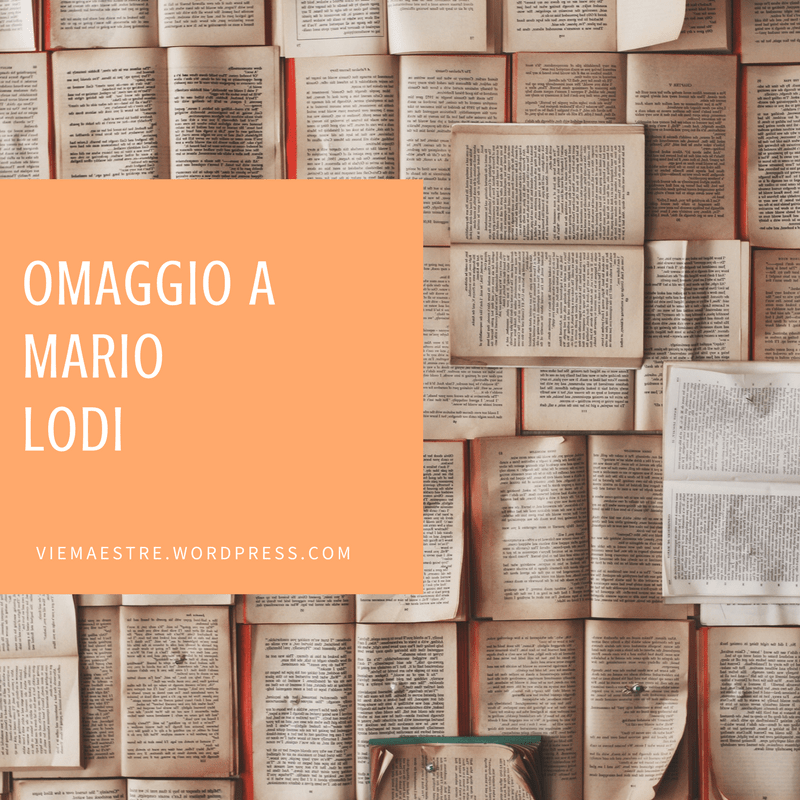 OMAGGIO A MARIO&nbsp;LODI