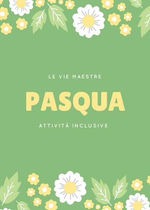 Pasqua: attività e proposte&nbsp;inclusive.