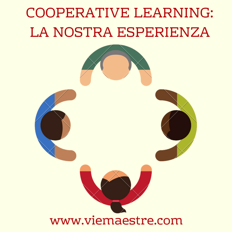 APPRENDIMENTO COOPERATIVO: la nostra&nbsp;esperienza.
