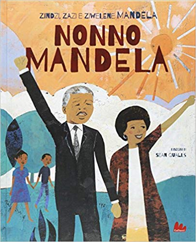 Festa dei nonni, 2 ottobre                                             UN NONNO SPECIALE: Nelson&nbsp;Mandela