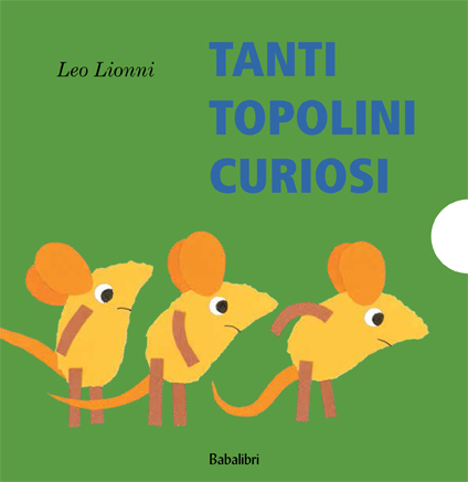 Tanti topolini curiosi