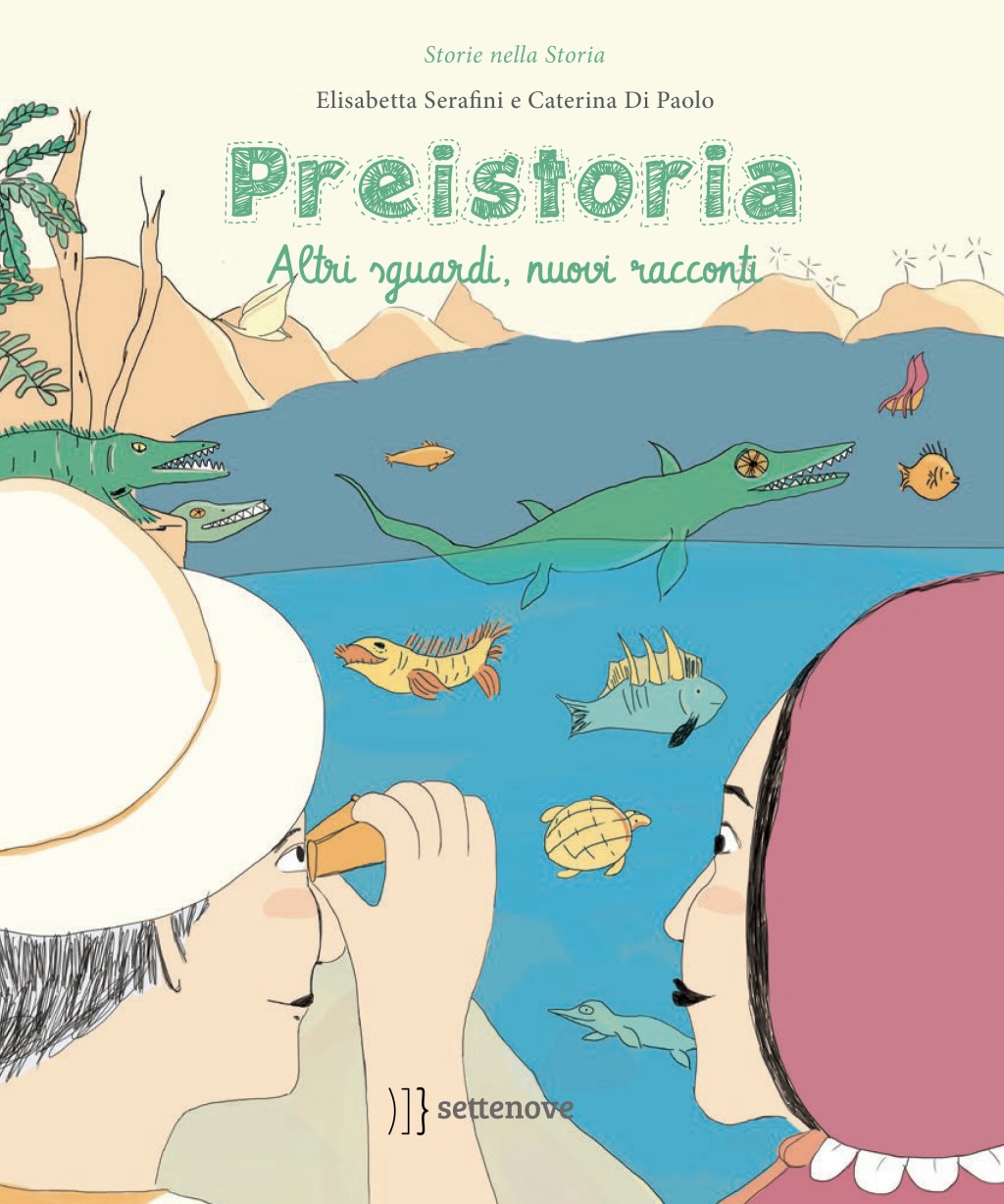 PREISTORIA. ALTRI SGUARDI, NUOVI RACCONTI. Per decostruire gli stereotipi di&nbsp;genere.