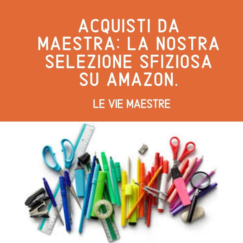 ACQUISTI DA MAESTRA: la nostra selezione sfiziosa su&nbsp;Amazon.