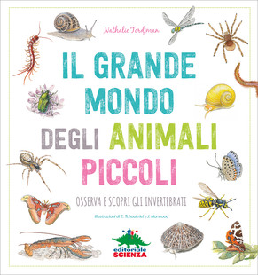 Alla scoperta degli animali&nbsp;piccoli