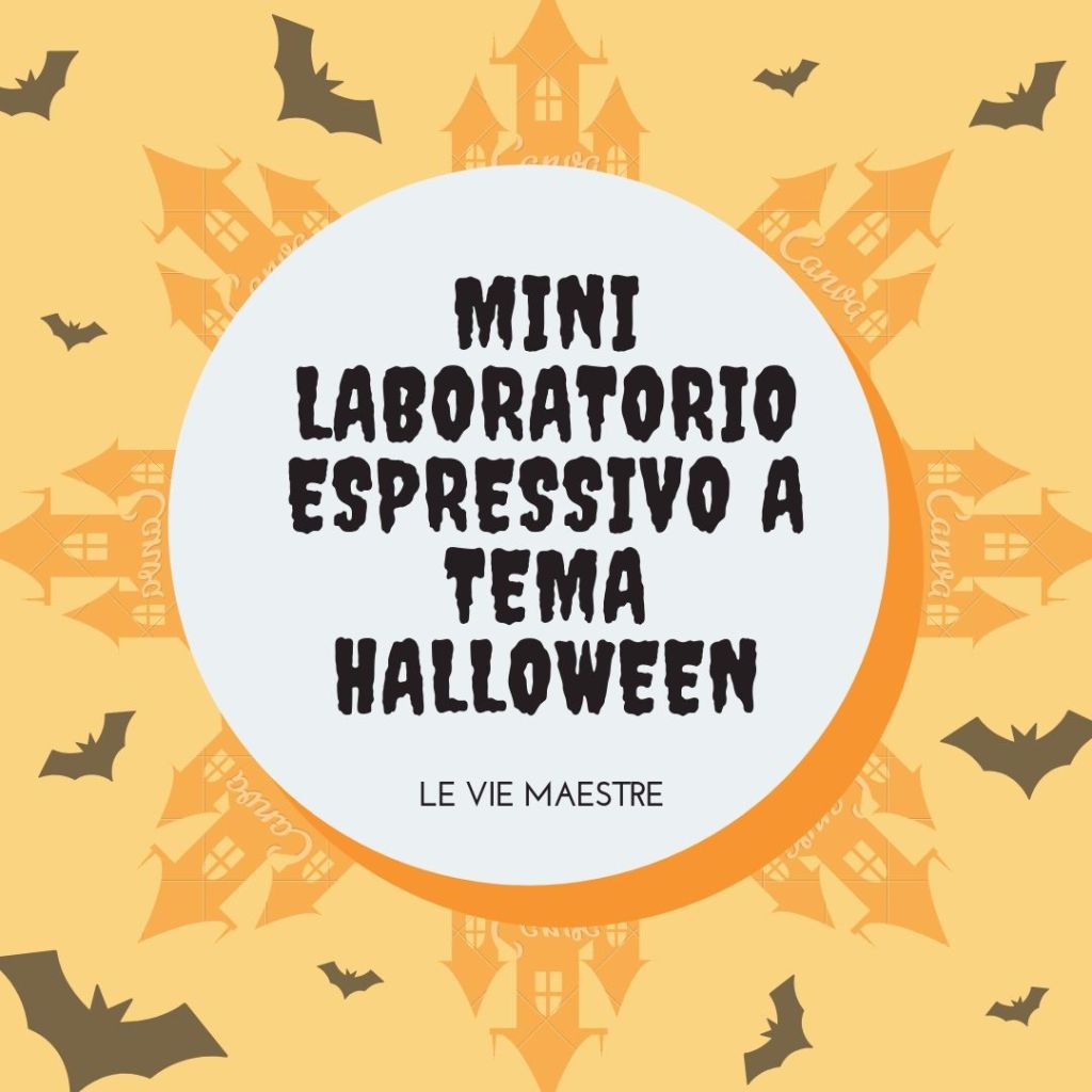Mini laboratorio espressivo a tema&nbsp;Halloween