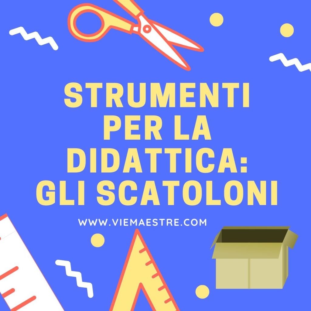 Strumenti per la didattica: utilizzo creativo degli&nbsp;scatoloni