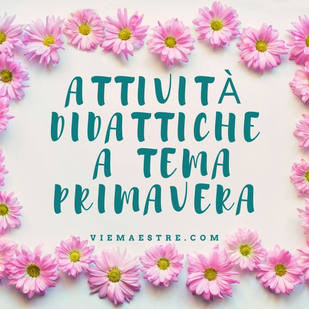 Attività didattiche a tema&nbsp;primavera.