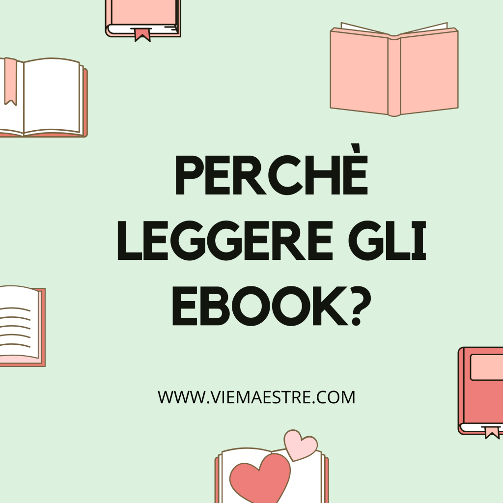 Perchè leggere gli&nbsp;ebook?
