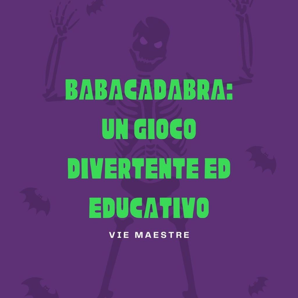 BABACADABRA: un gioco divertente ed&nbsp;educativo.