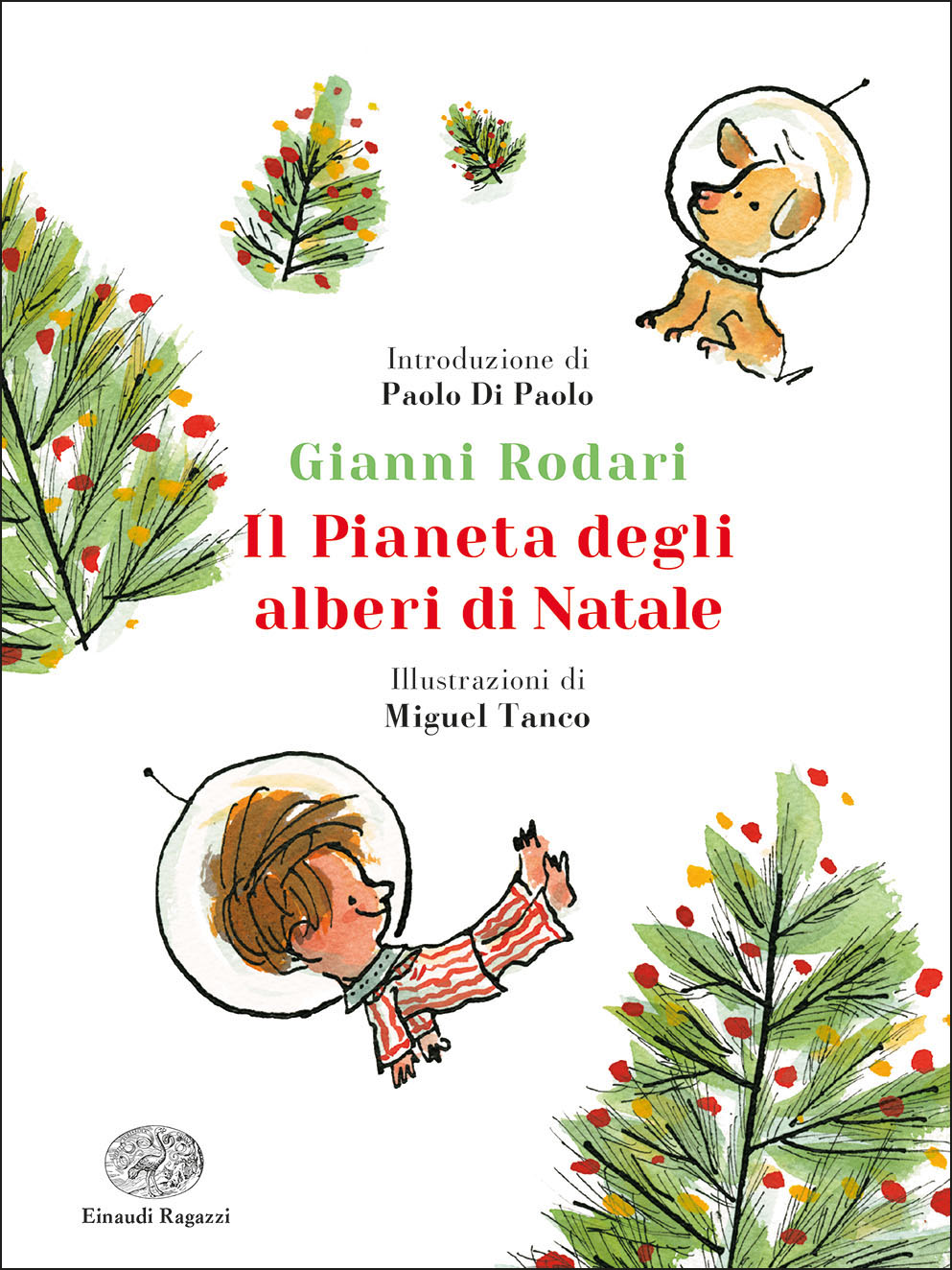 Dal Maestro Rodari – Il pianeta degli alberi di&nbsp;Natale