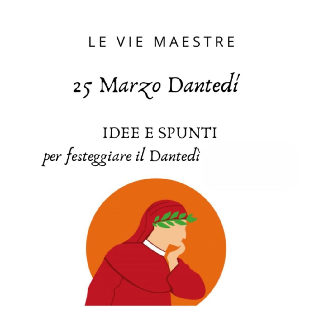 Idee e spunti per festeggiare il&nbsp;Dantedì!