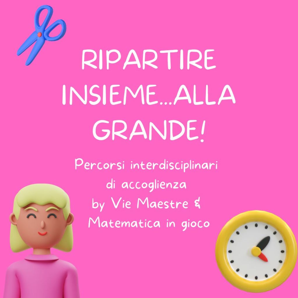 RIPARTIRE INSIEME…ALLA GRANDE! CLASSE QUINTA: “IL BUON VIAGGIO””