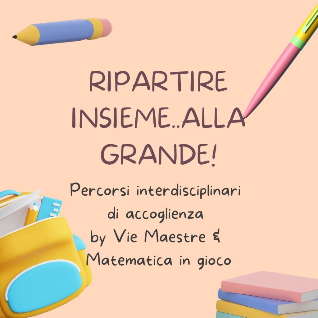 RIPARTIRE INSIEME…ALLA GRANDE! CLASSE PRIMA: “IL&nbsp;PUNTO”