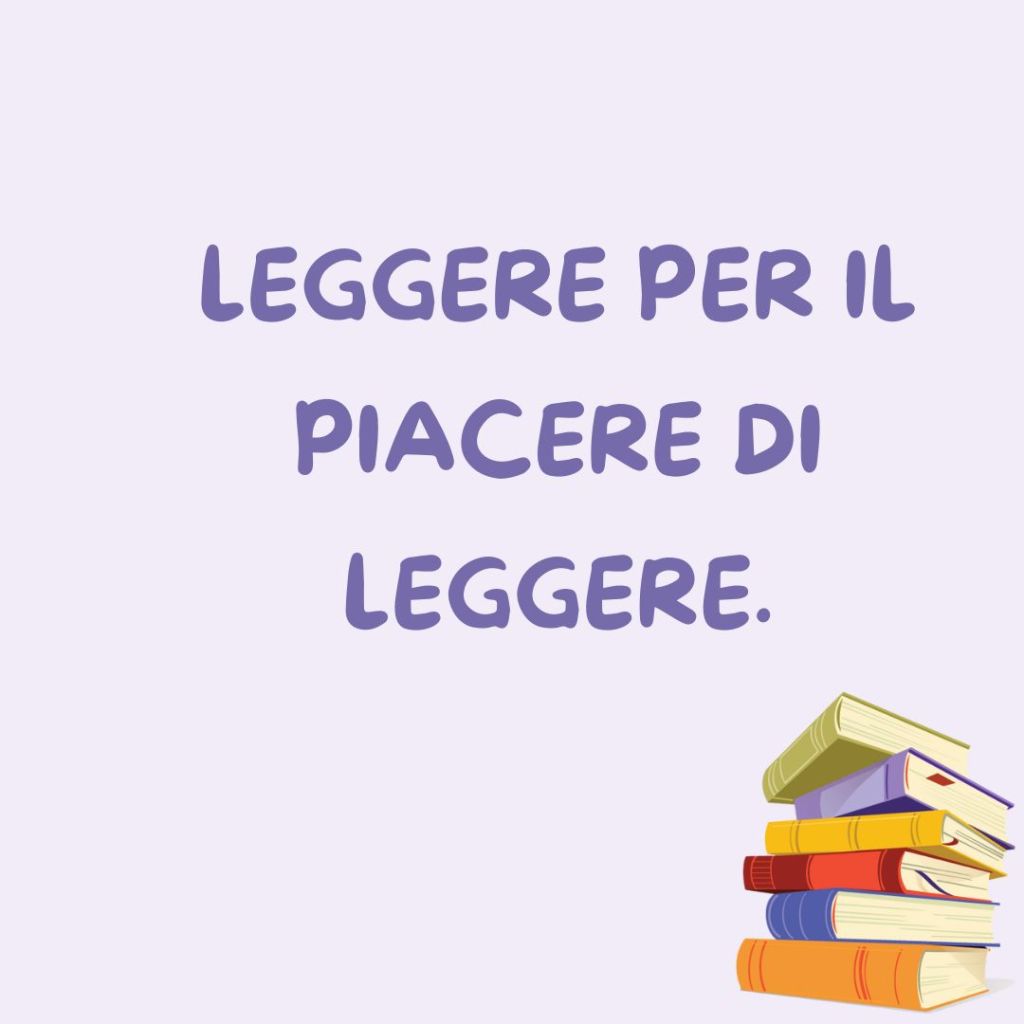 Leggere per il piacere di&nbsp;leggere.
