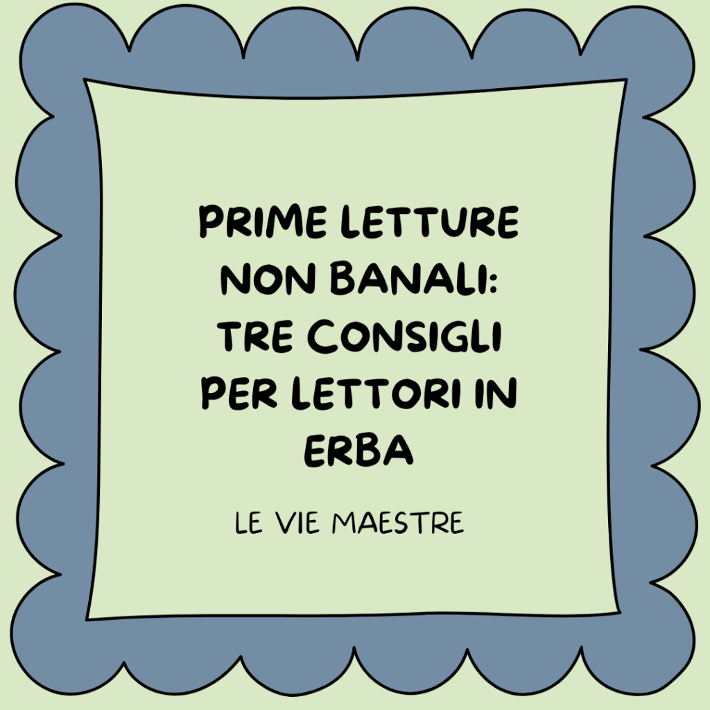 Prime letture non&nbsp;banali.