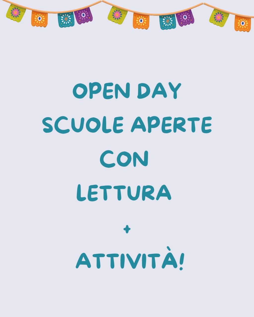 Open day: scuole aperte con una lettura e&nbsp;attività!