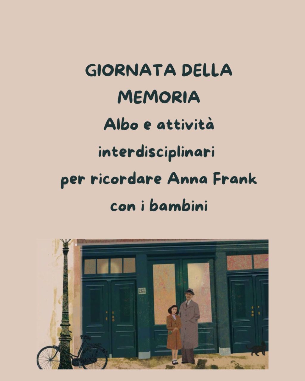 GIORNATA DELLA MEMORIA:libri e attività per ricordare Anna Frank con i&nbsp;bambini