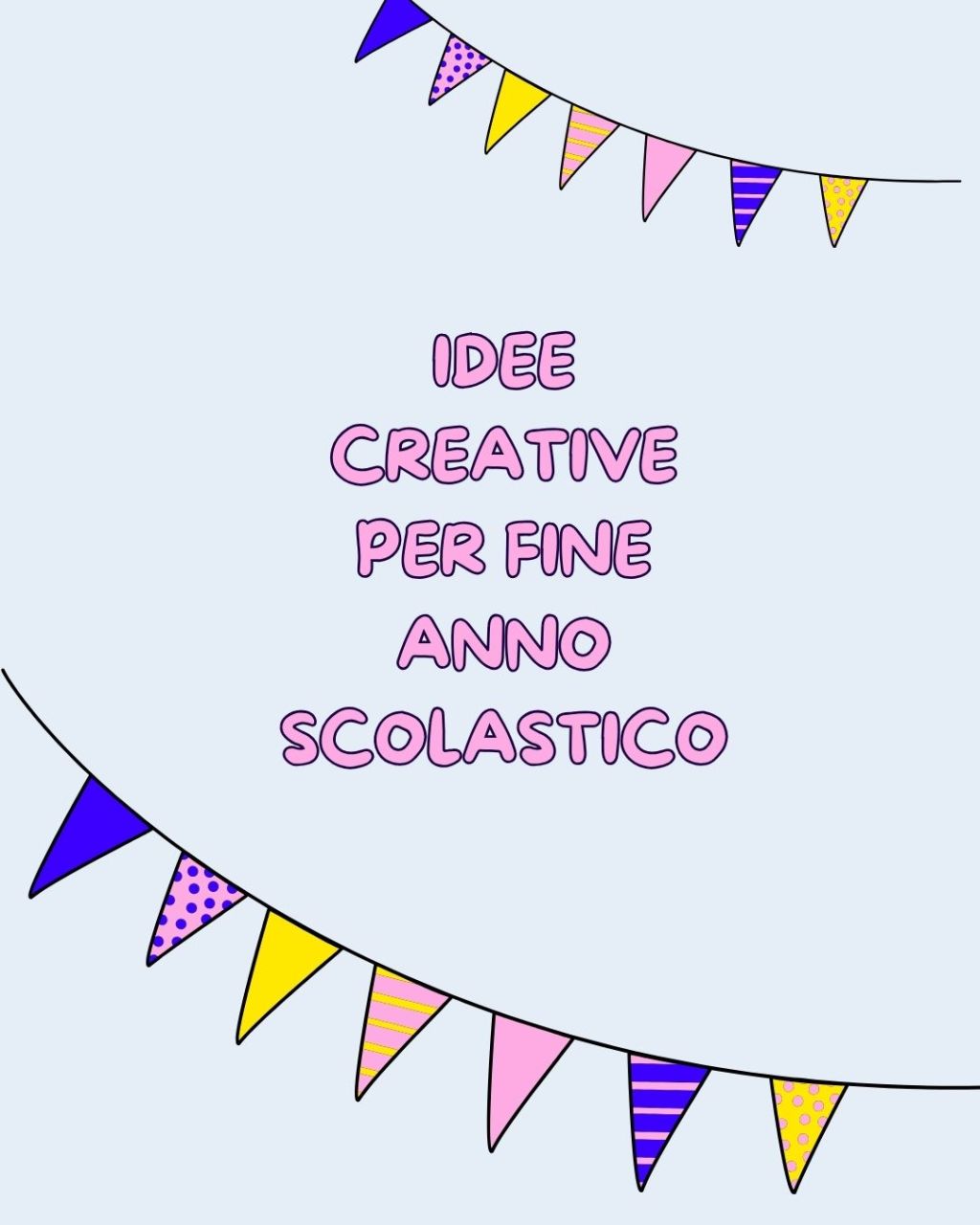 Idee creative per fine anno scolastico: festa per la scuola primaria con i genitori
