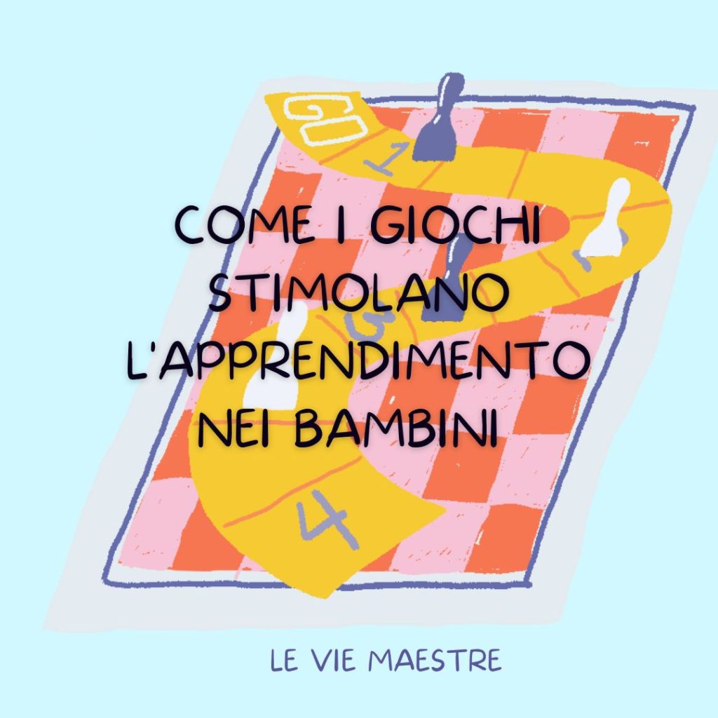 Come i giochi stimolano l’apprendimento nei&nbsp;bambini