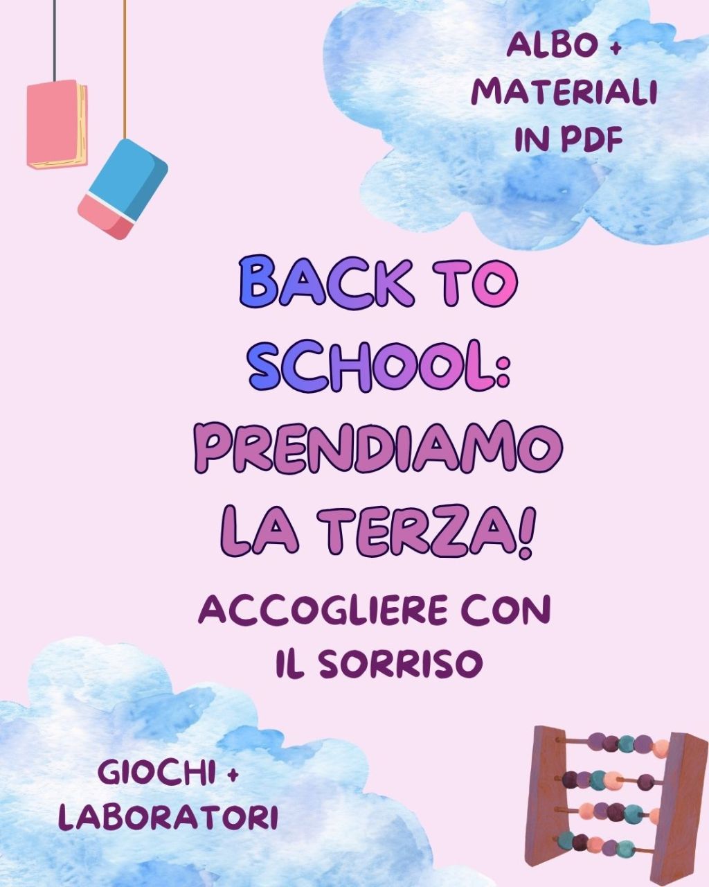 BACK TO SCHOOL: prendiamo la&nbsp;terza!