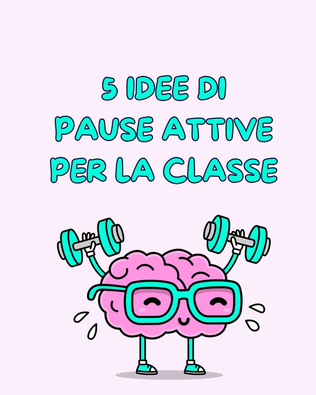 5 idee di pause attive per la classe